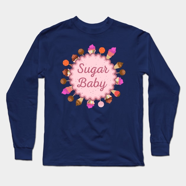 Sugar Baby Long Sleeve T-Shirt by jslbdesigns